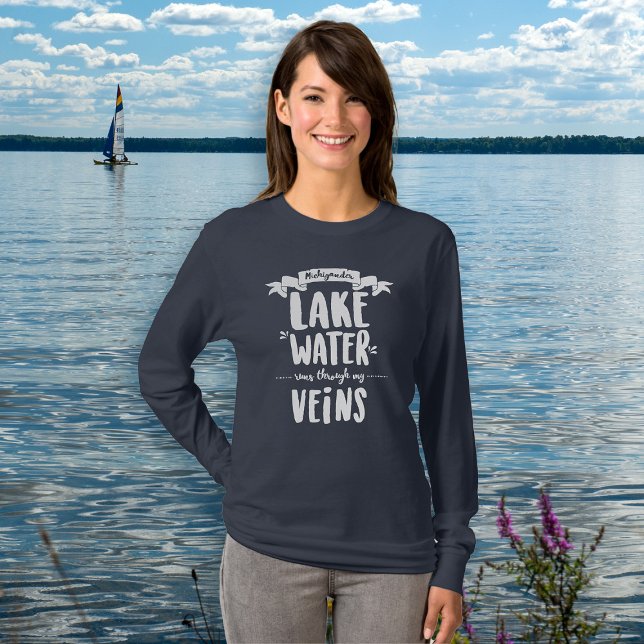 T-shirt Michigander - Le Lac D'Eau Arrive À Travers Mes Ve (Créateur téléchargé)