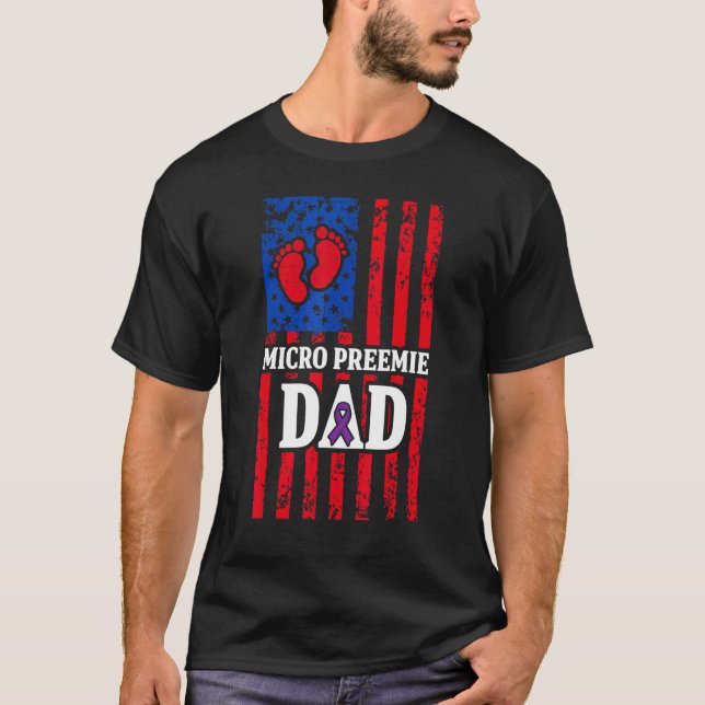 T-shirt Micro Preemie NICU USA Flags Dad Premature Birth 3 (Devant)