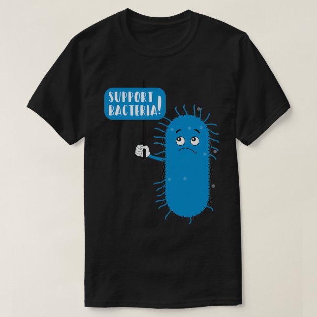 T-shirt Microbe Protest Support Bacteria Microbiologists M (Design devant)