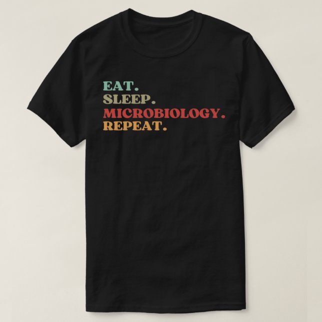 T-SHIRT MICROBIOLOGIE DE SOMMEIL DORMIER DE FUNNY REPÉTER  (Design devant)