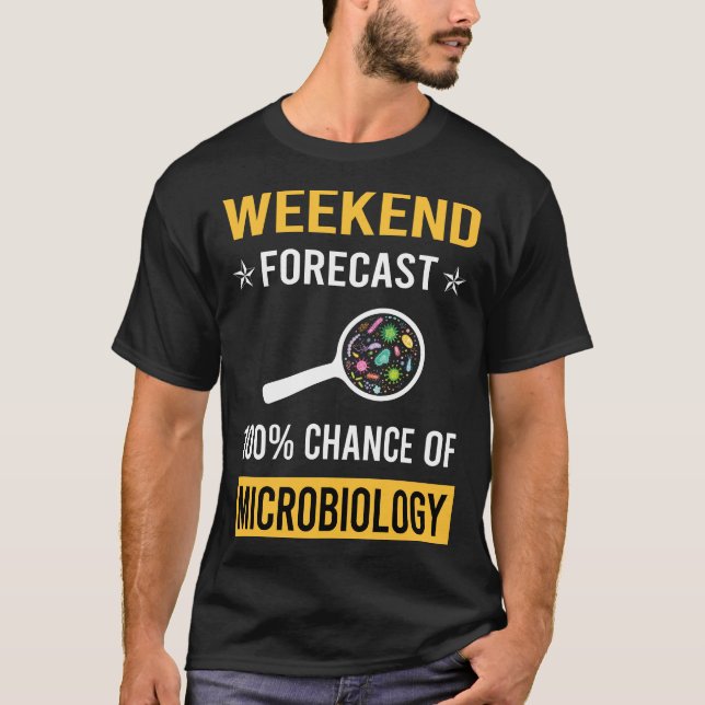 T-shirt Microbiologie de week-end Microbiologiste (Devant)