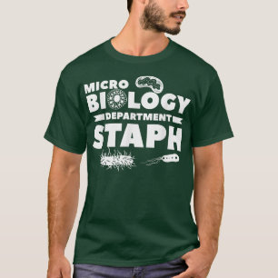 T-shirt Microbiologie Département Staph Science Biologiste