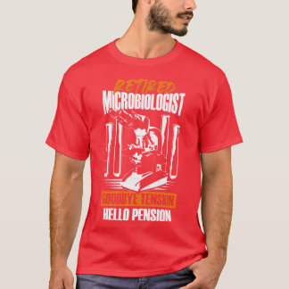 T-shirt Microbiologie Retraité Microbiologiste Cadeau