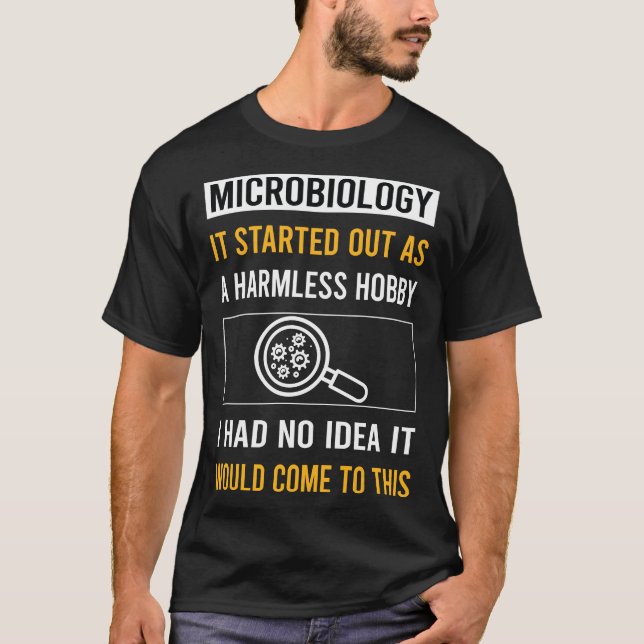 T-shirt Microbiologiste de loisir inoffensif (Devant)