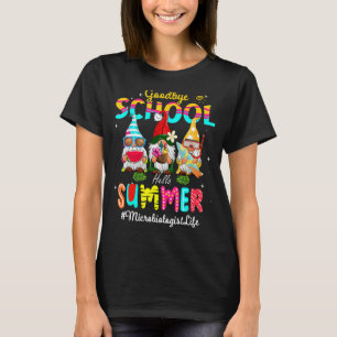 T-shirt Microbiologiste Gnome Goodbye School Bonjour été