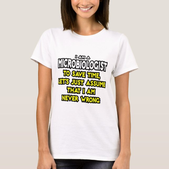 T-shirt Microbiologiste...Supposons Que Je Ne Me Trompe Ja (Devant)