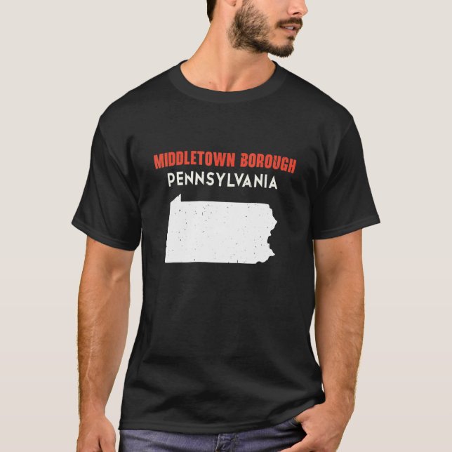 T-shirt Middletown borough Pennsylvania USA State America  (Devant)