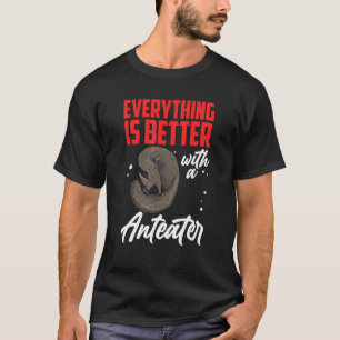 T-shirt Mieux avec Anteater Ant Ant manger ours Anteater 1