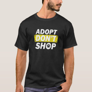 T-shirt Mieux Vaut Adopter Les Chiens Que Les Acheter