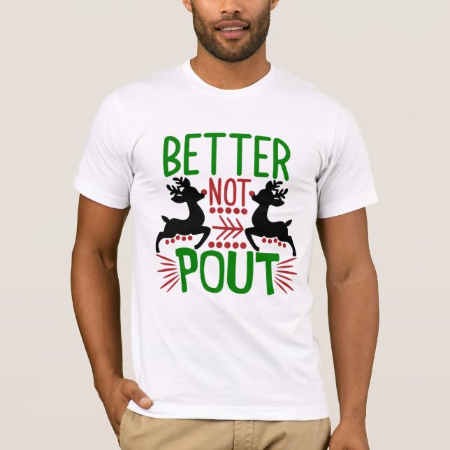 T-shirt Mieux vaut ne pas faire de rennes de taches Noël (Devant)