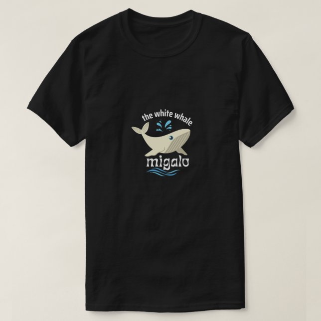 T-shirt Migalo le design de texte de la baleine blanche (Design devant)