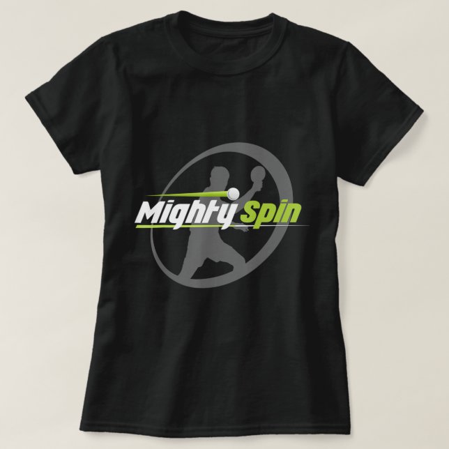 T-shirt Mighty Spin Ping Pong Tee Cool de tennis de table (Design devant)