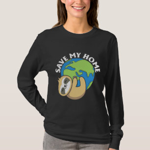 T-shirt Migner Jour des terres Sloth Save My Home Pro Envi
