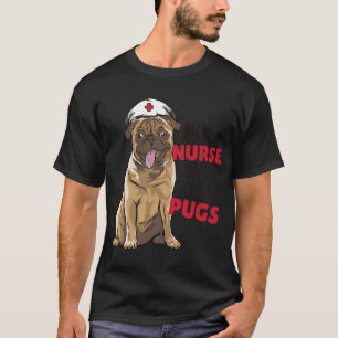 T-shirt Mignon Amoureux de Carlin Infirmière Drôle de Chie