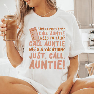 T-shirt Mignon, Appelez Tante