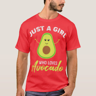 T-shirt Mignon Avocado Juste Une Fille Qui Aime Avocado Av