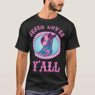 T-shirt Mignon Jésus aime Y'all Cowgirl Christian