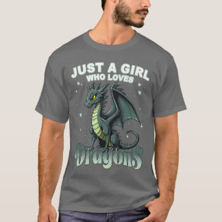 T-shirt Mignon Juste Une Fille Qui Aime Les Dragons Cool D