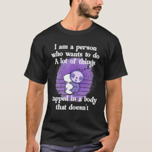 T-shirt Mignon paresseux fibro lupus fatigue chronique cui