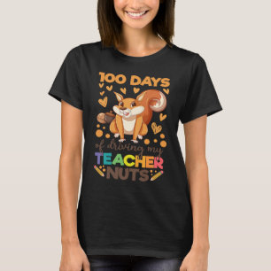 T-shirt Mignonne 100 Jours De Conduite Mon Enseignant Nuts