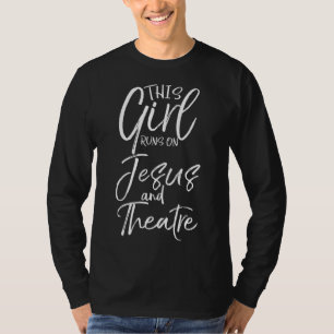T-shirt Mignonne acteur de théâtre cadeau Cette fille tour