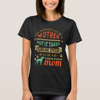 T-shirt Mignonne Allemand Shorthair Pointeur Maman GSP Mèr