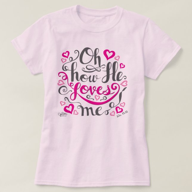 T-shirt Mignonne Christian Jésus m'aime Valentines Fête Fe (Design devant)