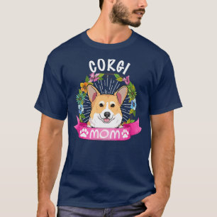 T-shirt Mignonne Corgi Chien Maman Fleur Funny Chien Chien