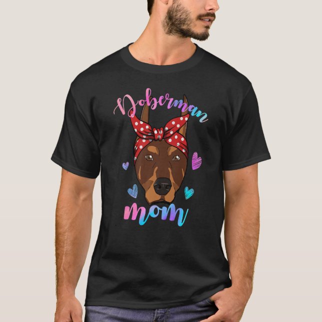 T-shirt Mignonne Doberman Maman Mama Chien Chien Chien Mèr (Devant)