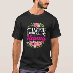 T-shirt Mignonne Fête des Mères Mon peuple favori m'appell