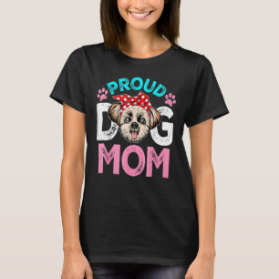 T-shirt Mignonne Fier Chih Tzu Chien Maman Fête des Mères