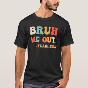 T-shirt Mignonne fin de l'année scolaire Professeur été Br