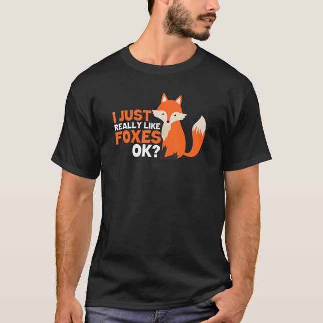 T-shirt Mignonne Fox J'Aime Vraiment Les Renards Ok (Devant)