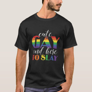 T-shirt Mignonne gay et ici pour jouer gay Pride Lesbian G