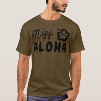 T-shirt Mignonne Hawaii Miss Aloha Hawaiian Pidgin H