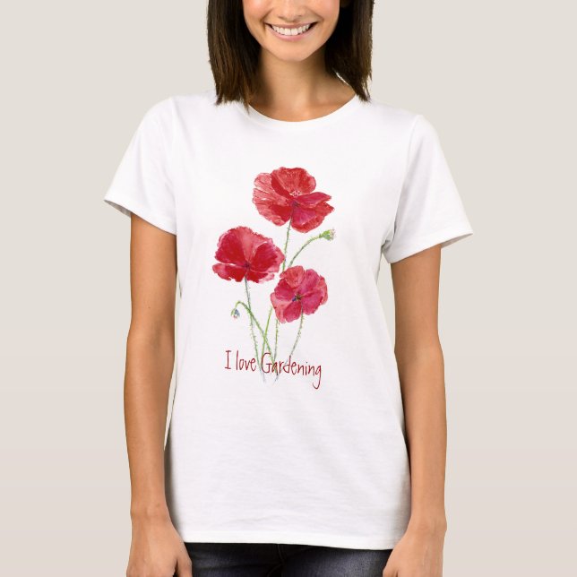 T-shirt Mignonne J'aime Jardinage, Poppies rouges (Devant)