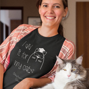 T-shirt Mignonne Je L'Ai Fait Pour Mon Nom De Chat 2023 Gr