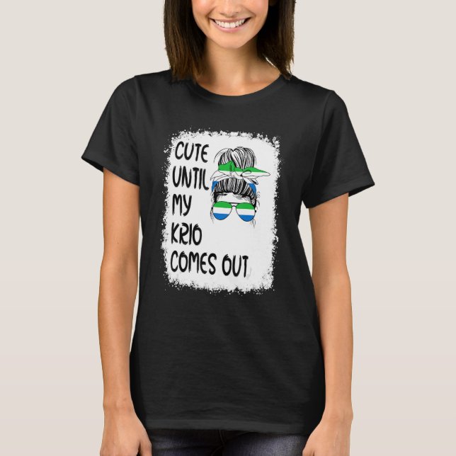T-shirt Mignonne Jusqu'À Ce Que Mon Krio Sorte (Devant)