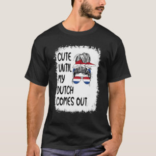 T-shirt Mignonne Jusqu'À Ce Que Mon Néerlandais Sorte