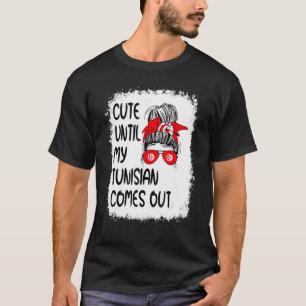 T-shirt Mignonne Jusqu'À Ce Que Mon Tunisien Sorte