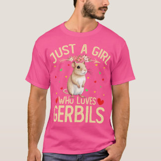 T-shirt Mignonne Juste Une Fille Qui Aime Gerbils Floral