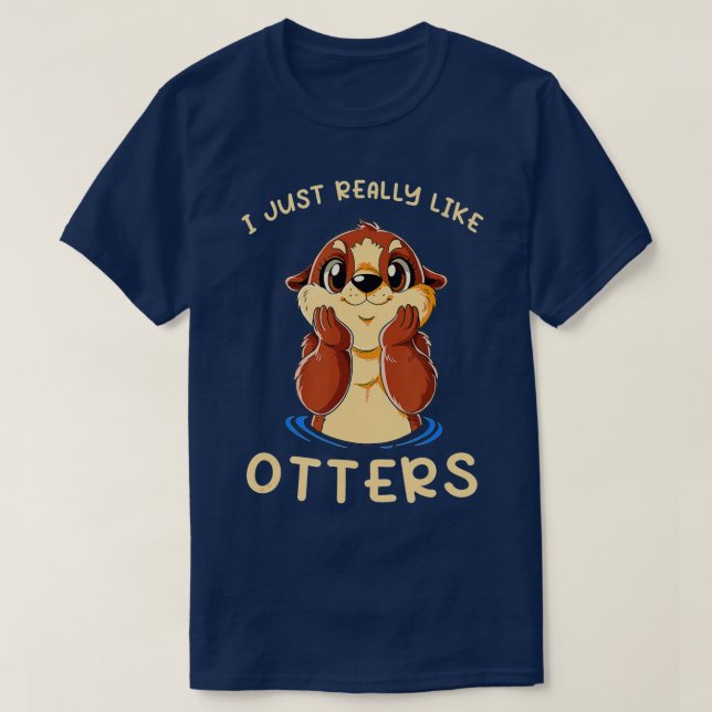 T-shirt Mignonne Louter De Mer J'Aime Vraiment Les Loutres (Design devant)
