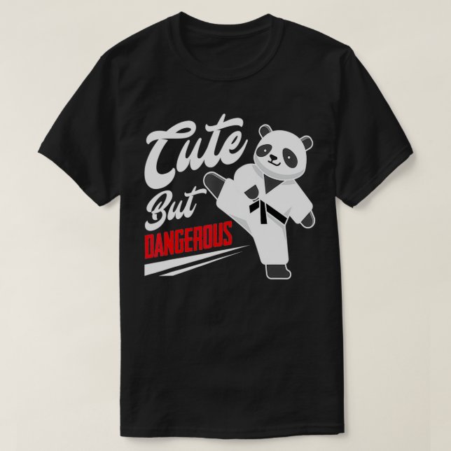 T-shirt Mignonne mais dangereux Panda Taekwondo Fighter Dr (Design devant)