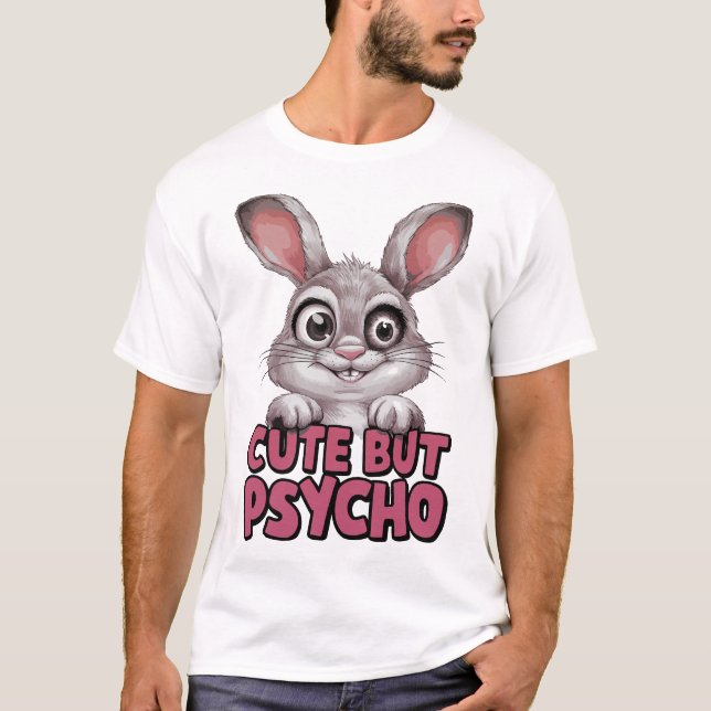 T-shirt Mignonne Mais Psycho - Drôle Lapin Fou (Devant)