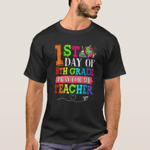 T-shirt Mignonne Priez Pour Mon Enseignant Premier Jour De