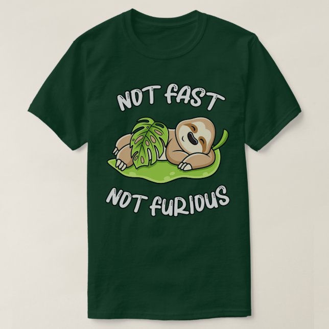 T-shirt Mignonne Sloth Dormir Pas Rapide Pas Furieuse Drôl (Design devant)