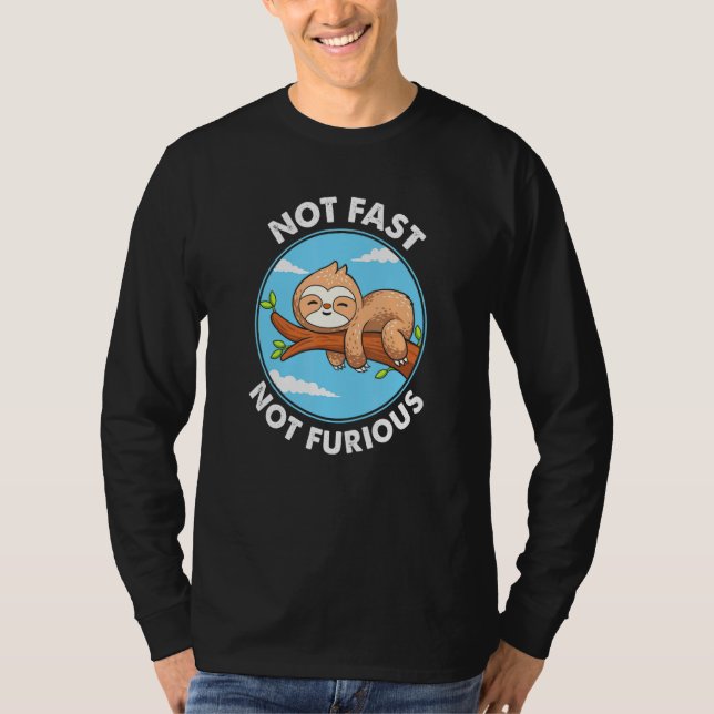 T-shirt Mignonne Sloth Pas Rapide Pas Furieux (Devant)