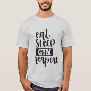 T-shirt Mignonne sommeil gymnase répéter l'art du mot