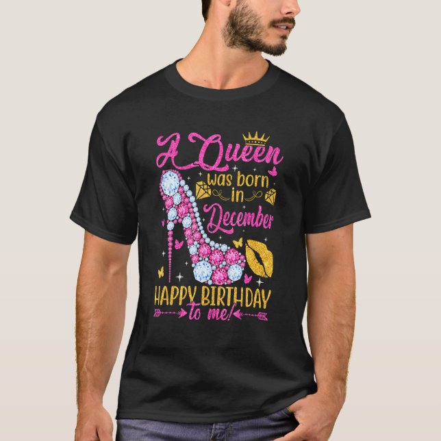 T-shirt Mignonne Une Reine Est Née En Décembre Femmes Fill (Devant)