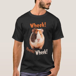 T-shirt Mignonne Wheek Wheek Wheek Guinea Pig Propriétaire